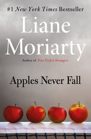 Apples Never Fall by Moriarty, Liane