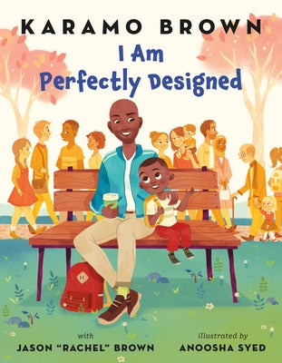 I Am Perfectly Designed -- Karamo Brown, Hardcover