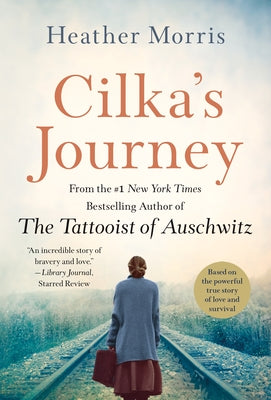 Cilka's Journey -- Heather Morris, Mass Market Paperbound