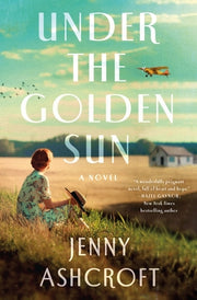 Under the Golden Sun by Ashcroft, Jenny