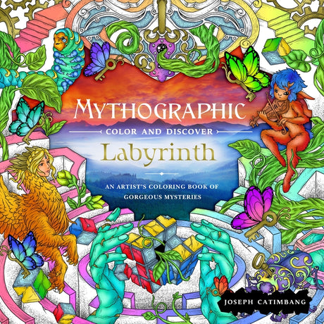 Mythographic Color and Discover: Labyrinth: An Artist's Coloring Book of Gorgeous Mysteries -- Joseph Catimbang, Paperback