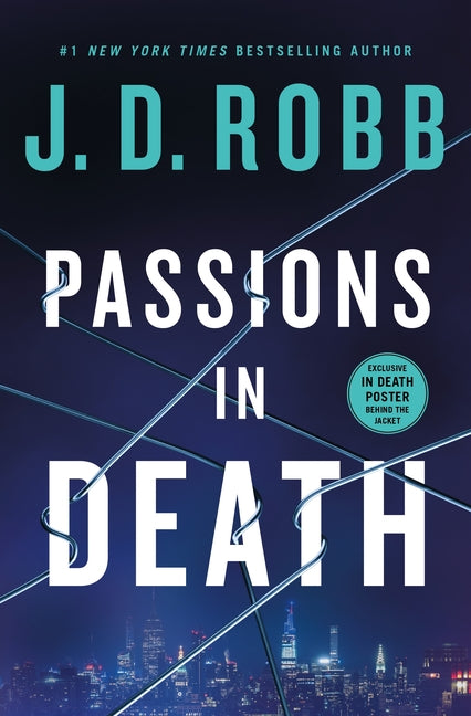 Passions in Death: An Eve Dallas Novel -- J. D. Robb, Hardcover