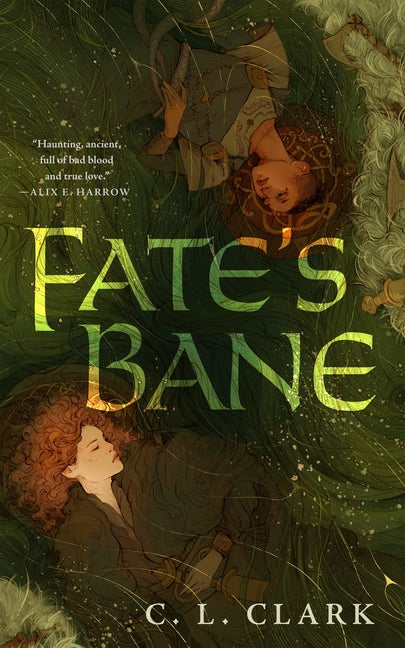 Fate's Bane -- C. L. Clark, Hardcover