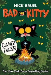 Bad Kitty: Camp Daze by Bruel, Nick