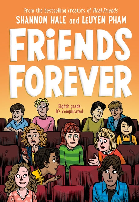 Friends Forever -- Shannon Hale, Paperback