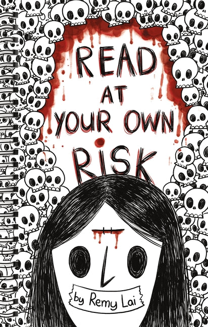 Read at Your Own Risk by Lai, Remy