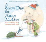 A Snow Day for Amos McGee by Stead, Philip C.