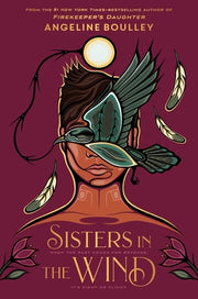 Sisters in the Wind by Boulley, Angeline