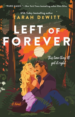 Left of Forever by DeWitt, Tarah