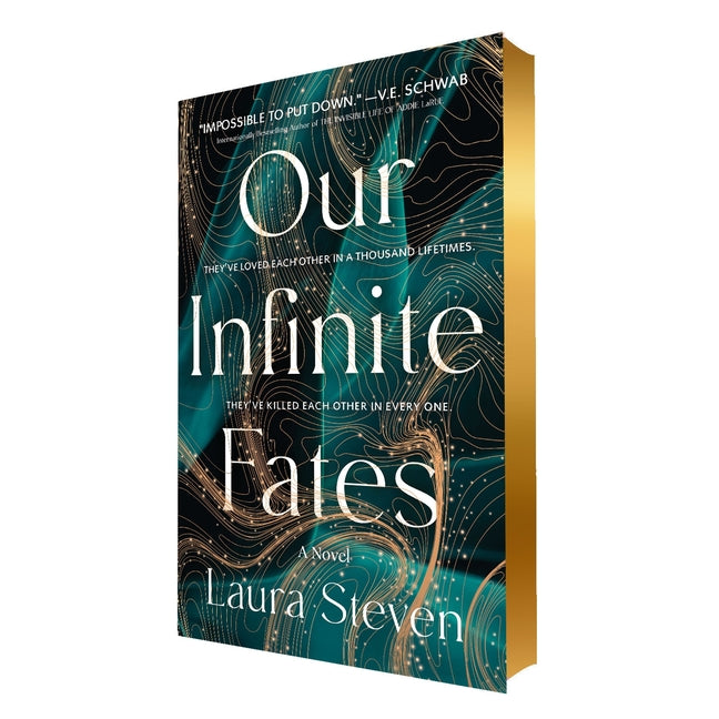 Our Infinite Fates: Deluxe Limited Edition -- Laura Steven, Hardcover