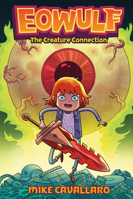 Eowulf: The Creature Connection -- Mike Cavallaro, Paperback