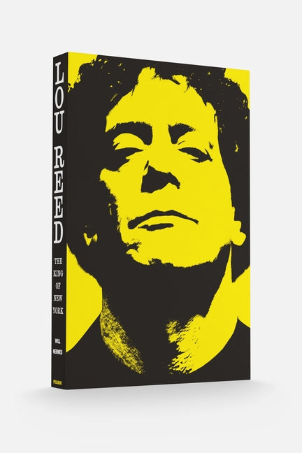 Lou Reed: The King of New York -- Will Hermes, Paperback