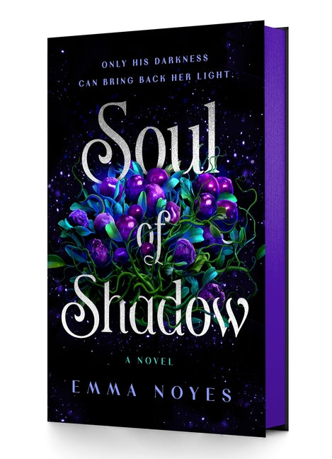 Soul of Shadow -- Emma Noyes, Hardcover