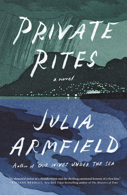 Private Rites -- Julia Armfield, Paperback
