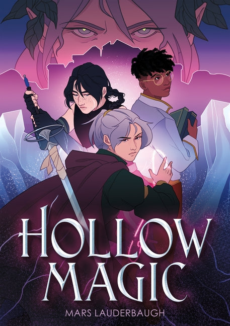 Hollow Magic -- Mars Lauderbaugh, Paperback