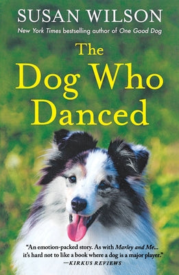 Dog Who Danced by Wilson, Susan