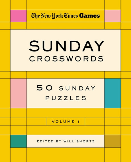 New York Times Games Sunday Crosswords Volume 1: 50 Sunday Puzzles -- New York Times, Spiral