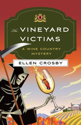 The Vineyard Victims: A Wine Country Mystery -- Ellen Crosby, Paperback