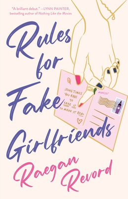 Rules for Fake Girlfriends by Revord, Raegan