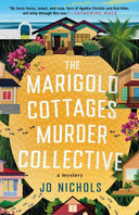 The Marigold Cottages Murder Collective -- Jo Nichols, Hardcover
