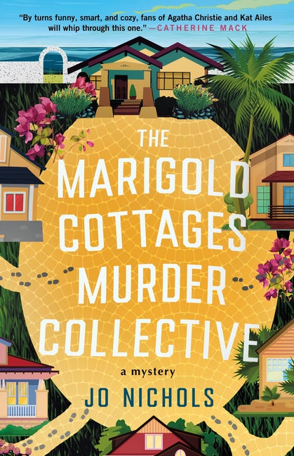 The Marigold Cottages Murder Collective -- Jo Nichols, Hardcover