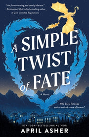 A Simple Twist of Fate by Asher, April