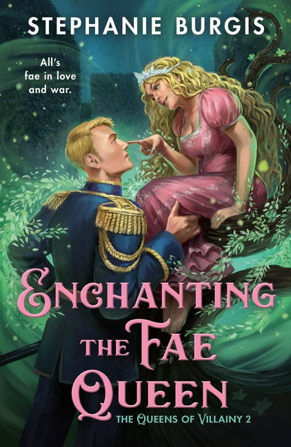 Enchanting the Fae Queen -- Stephanie Burgis, Paperback