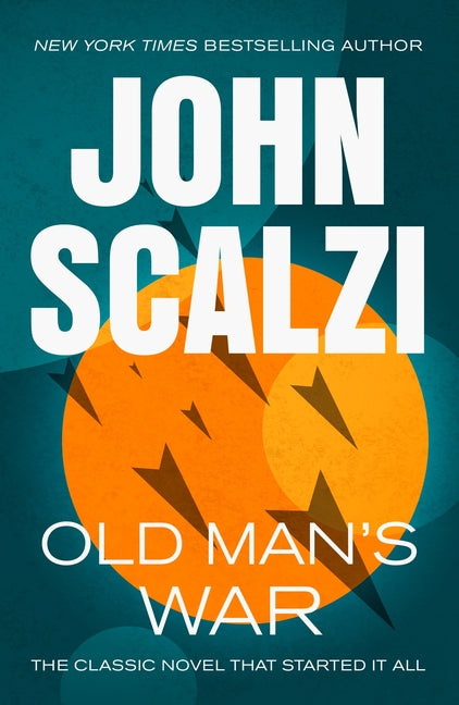Old Man's War -- John Scalzi, Paperback