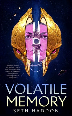 Volatile Memory -- Seth Haddon, Hardcover