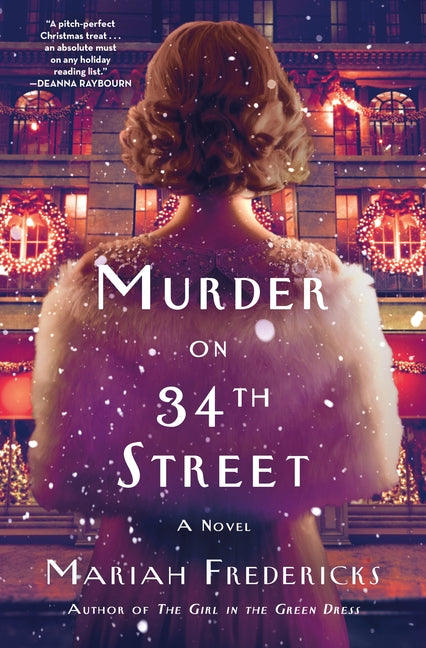 Murder on 34th Street -- Mariah Fredericks, Hardcover