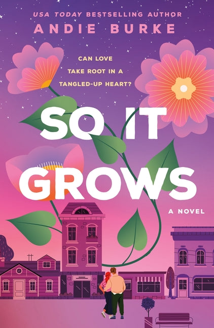 So It Grows -- Andie Burke, Paperback