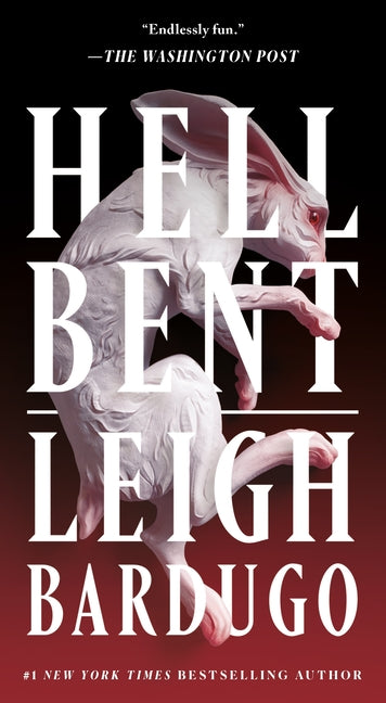 Hell Bent -- Leigh Bardugo, Mass Market Paperbound