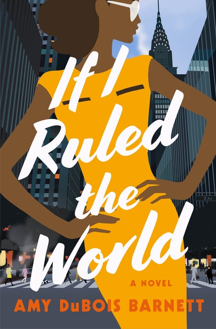 If I Ruled the World by Barnett, Amy DuBois