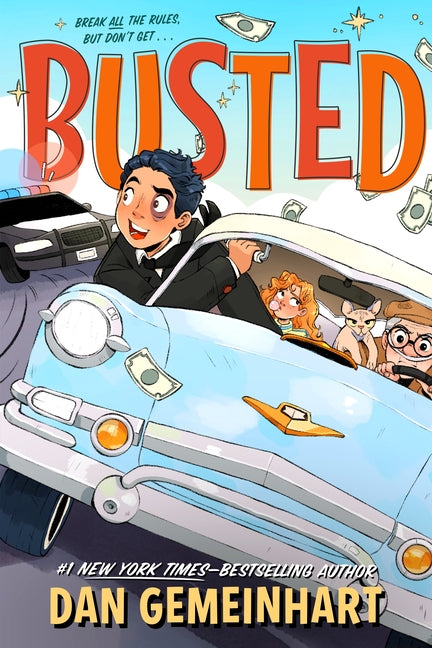 Busted by Gemeinhart, Dan