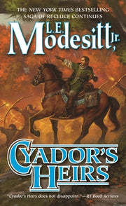 Cyador's Heirs by Modesitt, L. E.