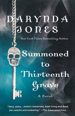 Summoned to Thirteenth Grave by Jones, Darynda