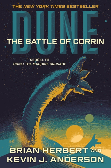 Dune: The Battle of Corrin: Book Three of the Legends of Dune Trilogy -- Brian Herbert, Paperback