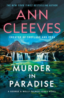 Murder in Paradise: A George & Molly Palmer-Jones Novel -- Ann Cleeves, Paperback