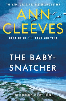 The Baby-Snatcher by Cleeves, Ann