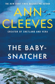 The Baby-Snatcher by Cleeves, Ann