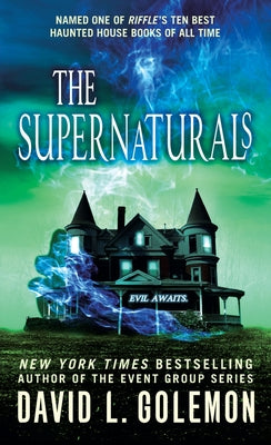 The Supernaturals by Golemon, David L.