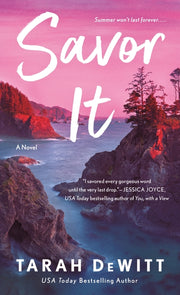 Savor It: A Spunes Novel by DeWitt, Tarah