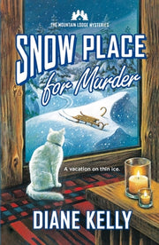 Snow Place for Murder by Kelly, Diane