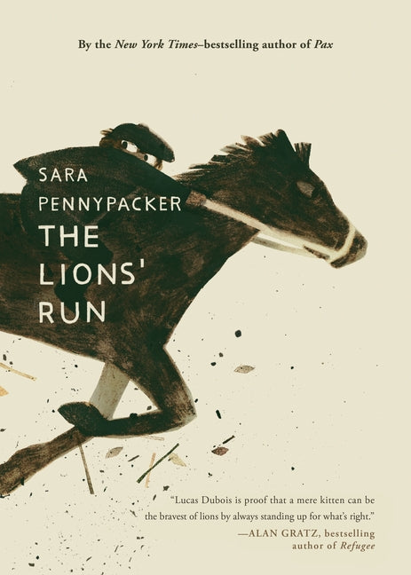 The Lions' Run by Pennypacker, Sara