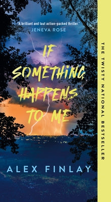 If Something Happens to Me by Finlay, Alex