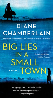 Big Lies in a Small Town by Chamberlain, Diane