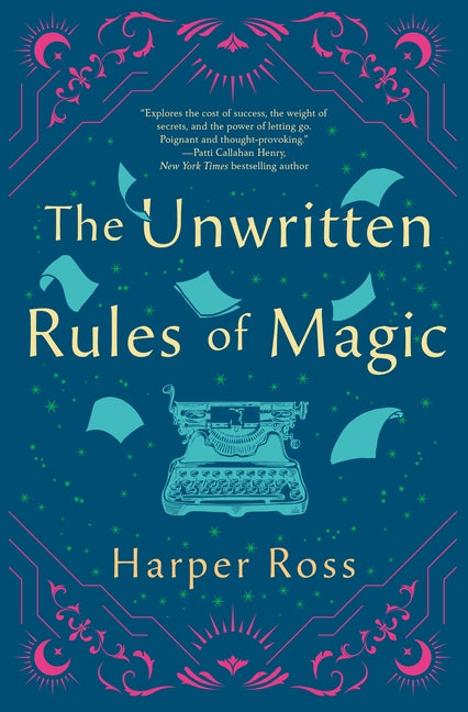 The Unwritten Rules of Magic by Ross, Harper