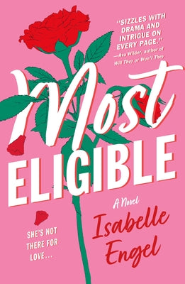 Most Eligible by Engel, Isabelle