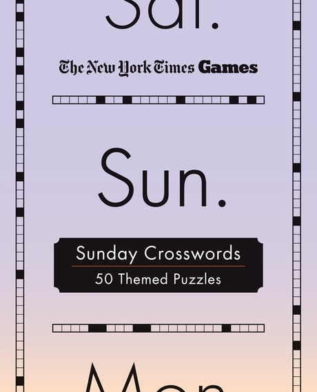New York Times Games Sunday Crosswords: 50 Themed Puzzles -- New York Times, Spiral