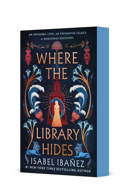 Where the Library Hides -- Isabel Ibañez, Paperback